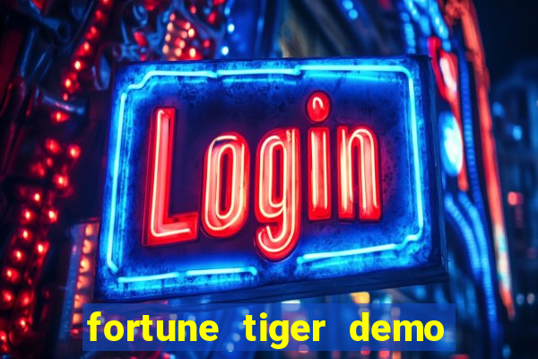 fortune tiger demo banca baixa